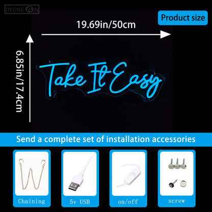 "Take It Easy" LED Neon Signs – Relaxing Sign for Home, Office, or Events
