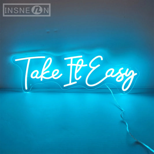 "Take It Easy" LED Neon Signs – Relaxing Sign for Home, Office, or Events