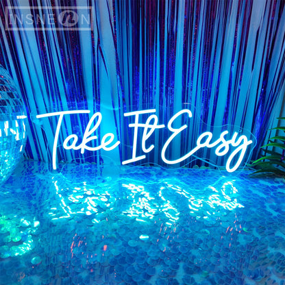 "Take It Easy" LED Neon Signs – Relaxing Sign for Home, Office, or Events
